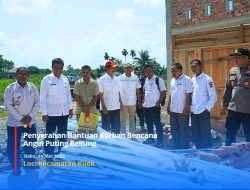 Cepat Tanggap Bencana, Pj Sekda Kampar Salurkan Bantuan Bencana Angin Puting Beliung di Kecamatan Kuok